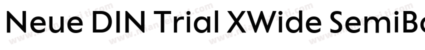 Neue DIN Trial XWide SemiBold字体转换